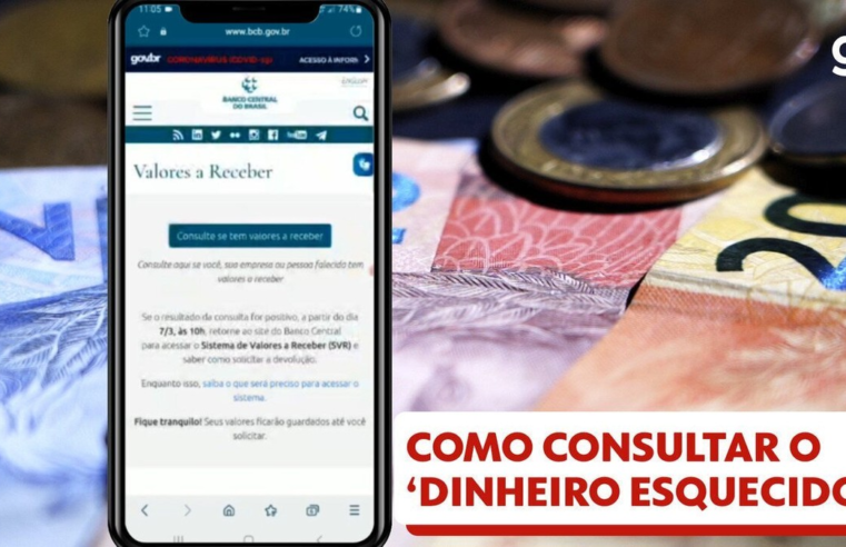 'Dinheiro esquecido': R$ 7,4 bilhões estão disponíveis para resgate em sistema do BC