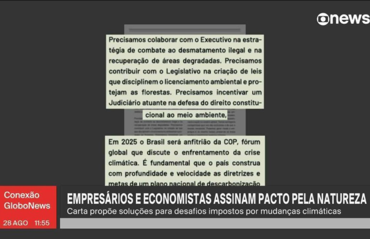 Empresários e economistas assinam pacto pela natureza