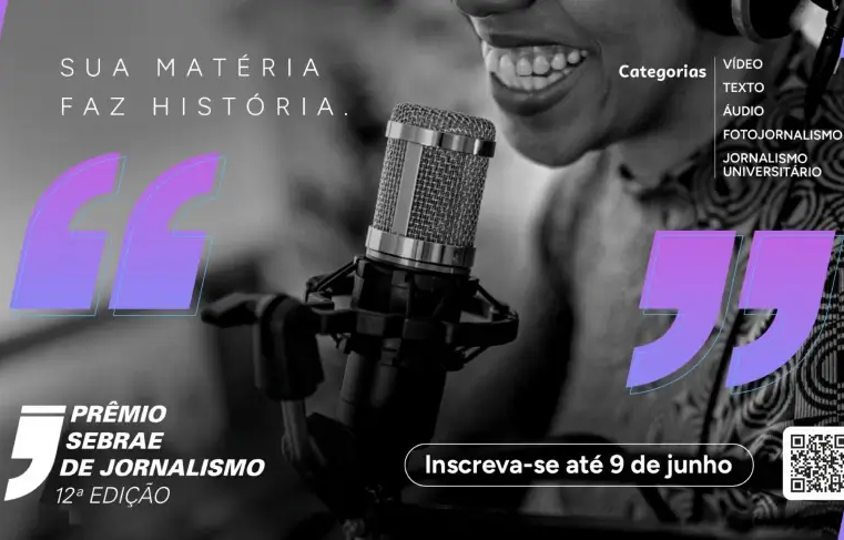 Reportagens em áudio e vídeo serão reconhecidas no Prêmio Sebrae de Jornalismo